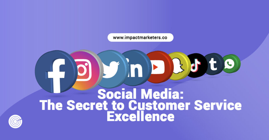 Social Media: The Secret to Customer Service Excellence