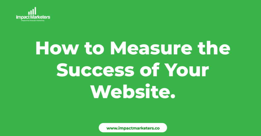 How to Measure the Success of Your Website