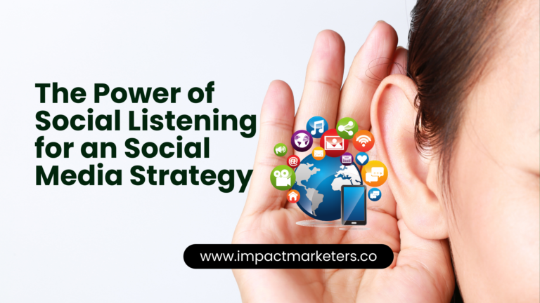 The Power of Social Listening for an Social Media Strategy