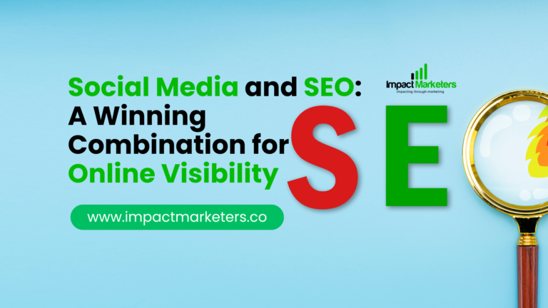 Social Media and SEO: A Winning Combination for Online Visibility